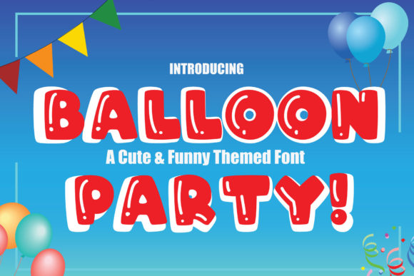 Balloon Party: A Playful Display Font for Modern Web Design
