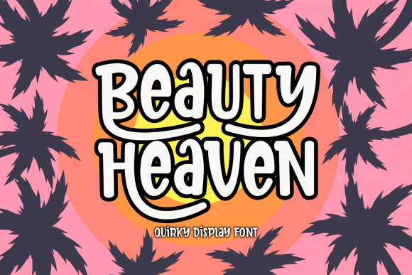 Beauty Heaven: A Cute Display Font for Crafters and Product Designers