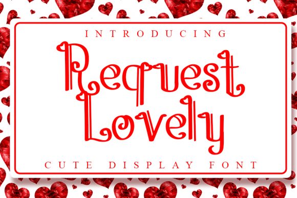 How Choosing Request Lovely Font Transformed My Small Business Branding