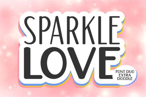 Sparkle Love: A Display Font That Elevates Small Business Branding